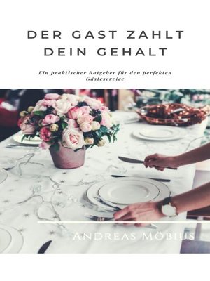 cover image of Der Gast zahlt dein Gehalt